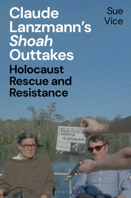 Claude Lanzmann s 'Shoah' Outtakes