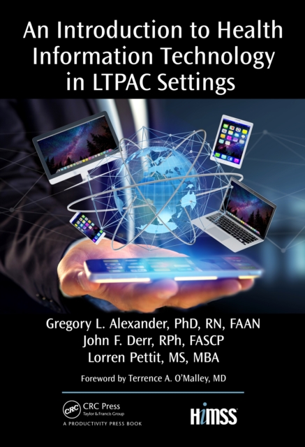 Introduction to Health Information Technology in LTPAC Settings