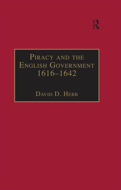 Piracy and the English Government 1616-1642