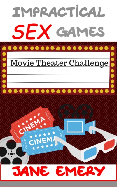 Impractical SEX Games: Movie Theater Challenge