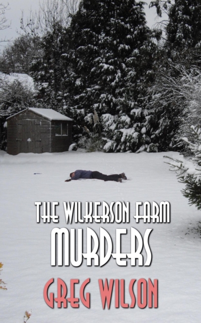 Wilkerson Farm Murders