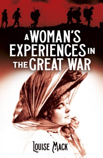 Woman's Experiences in the Great War