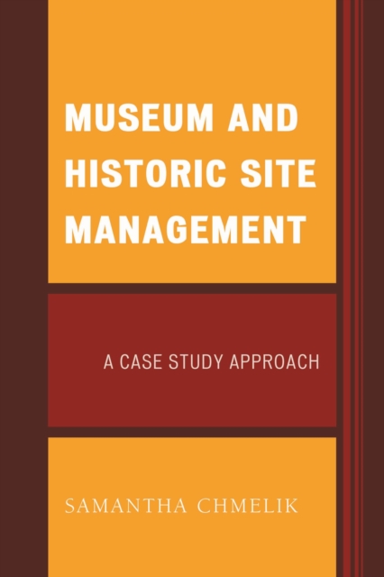 Museum and Historic Site Management