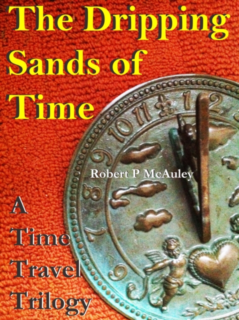 Dripping Sands Of Time