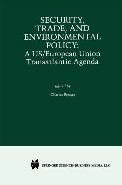 Security, Trade, and Environmental Policy