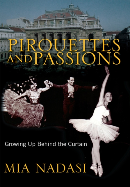Pirouettes and Passions
