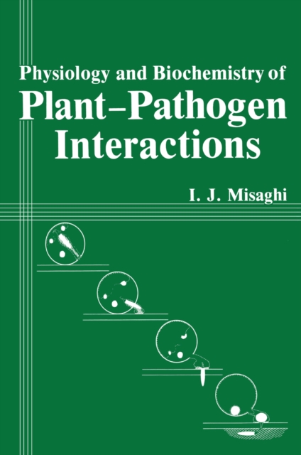 Physiology and Biochemistry of Plant-Pathogen Interactions