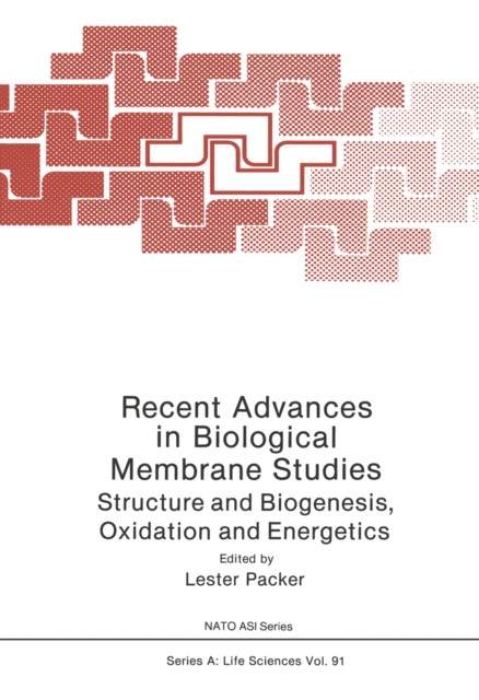Recent Advances in Biological Membrane Studies