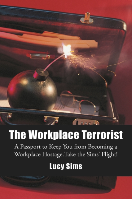 Workplace Terrorist