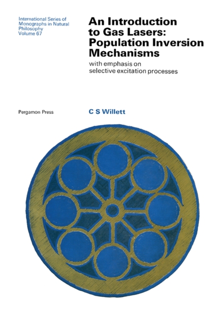 Introduction to Gas Lasers: Population Inversion Mechanisms