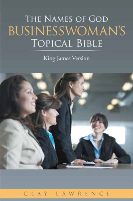 Names of God Businesswoman'S Topical Bible