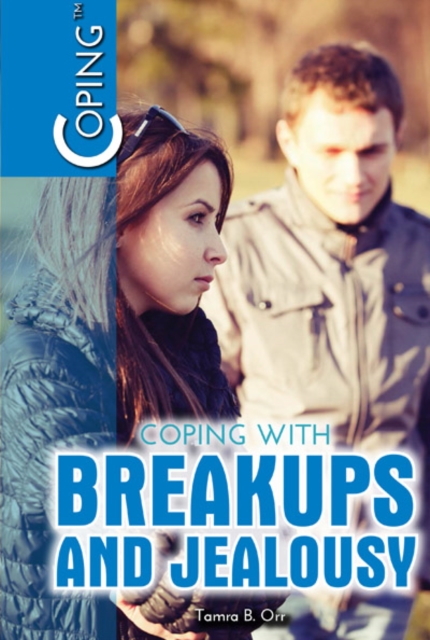 Coping with Breakups and Jealousy