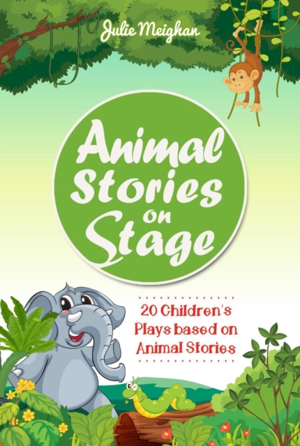 Animal Stories on Stage
