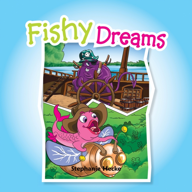 Fishy Dreams