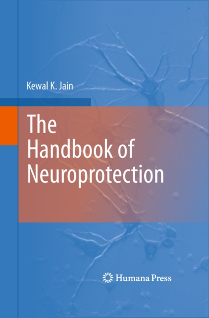 Handbook of Neuroprotection