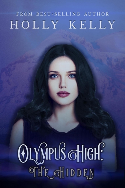 Olympus High: The Hidden