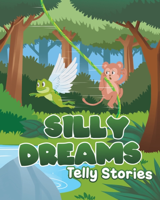 Silly Dreams