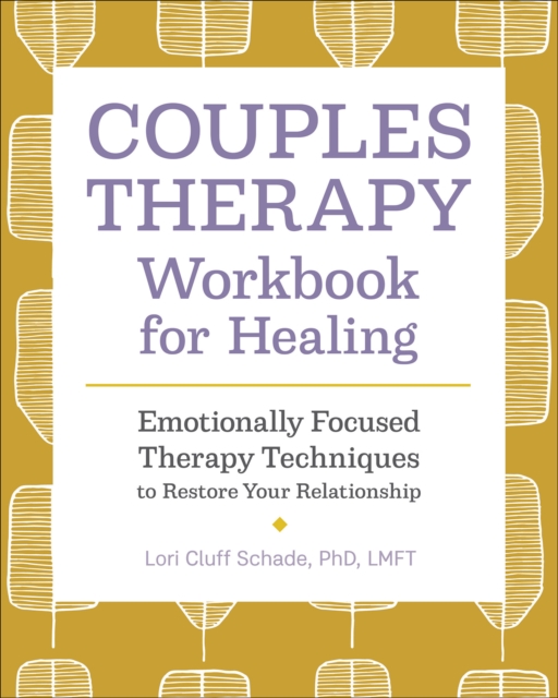 Couples Therapy Workbook for Healing
