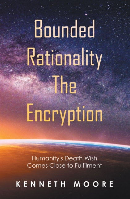 Bounded Rationality the Encryption