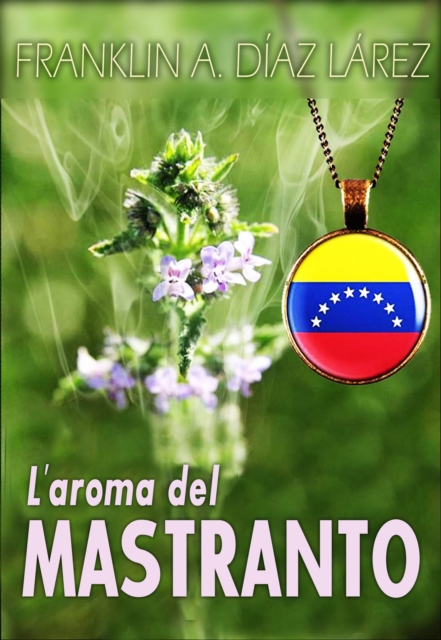 L'aroma del Mastranto