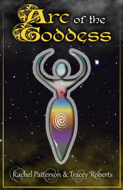Arc Of The Goddess