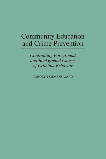 Community Education and Crime Prevention