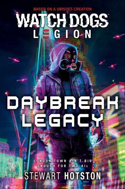 Watch Dogs(R) Legion: Daybreak Legacy