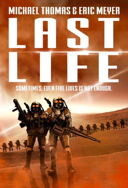 Last Life (Lifers Book 1)