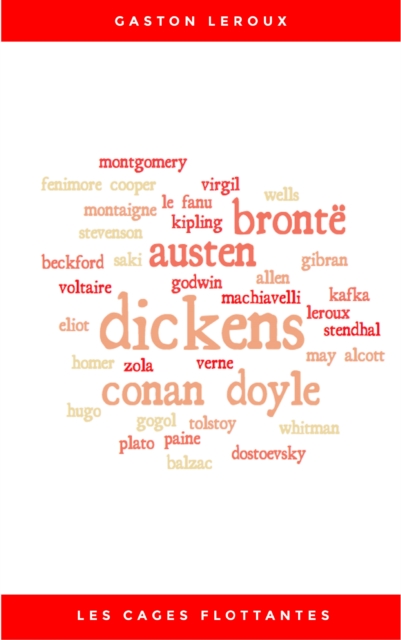 Les Cages flottantes - Premieres Aventures de Cheri-Bibi - Tome I