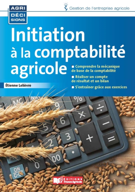 Inititation à la comptabilité agricole