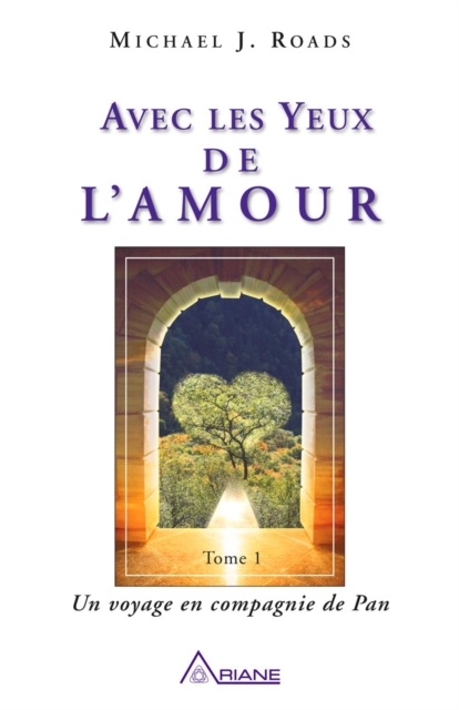 Avec les yeux de l'amour, tome 1