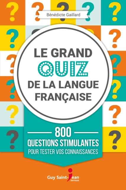 Le grand quiz de la langue française