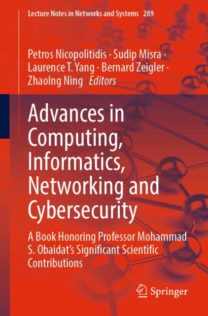 Advances in Computing, Informatics, Networking and Cybersecurity