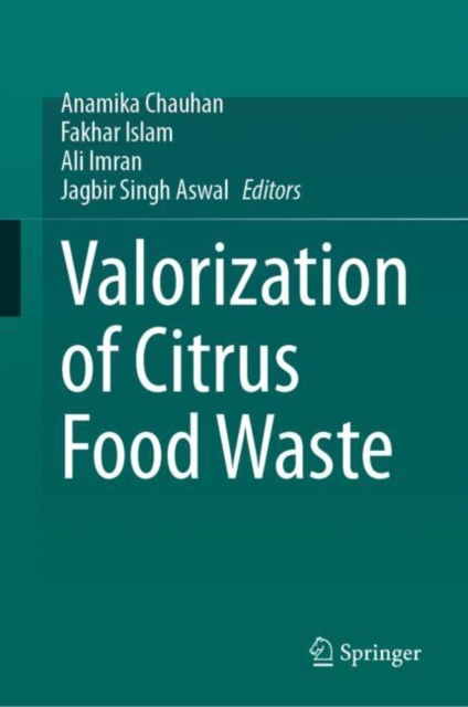 Valorization of Citrus Food Waste
