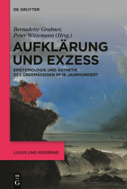 Aufklärung und Exzess