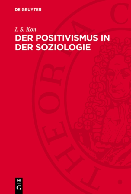 Der Positivismus in der Soziologie