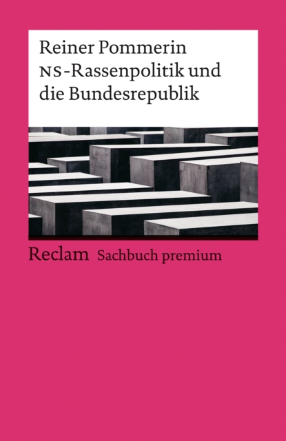 Die NS-Rassenpolitik und die Bundesrepublik