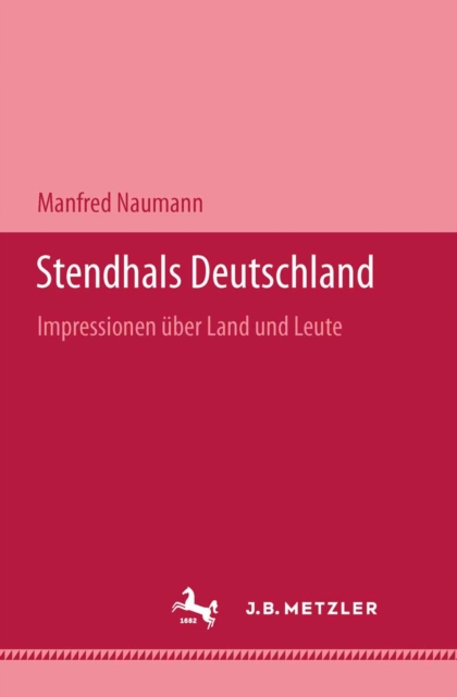 Stendhals Deutschland