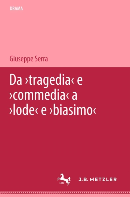 Da 'tragedia' e 'commedia' a 'lode' e 'biasimo'