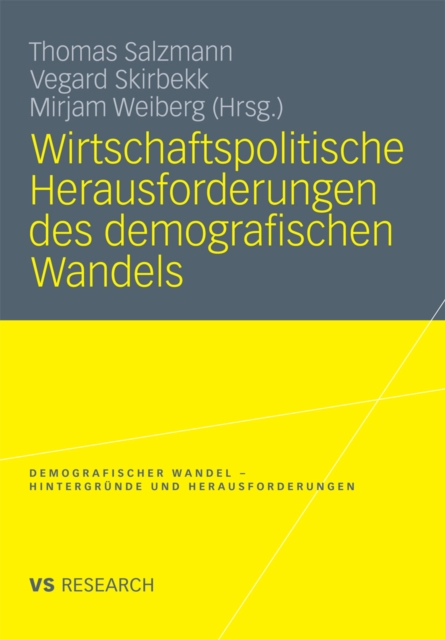 Wirtschaftspolitische Herausforderungen des demografischen Wandels