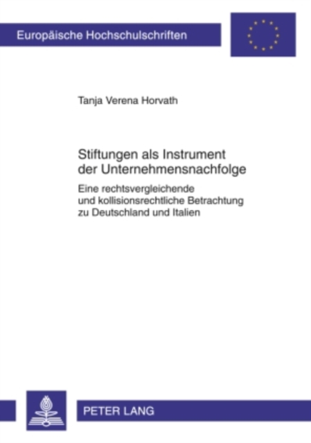 Stiftungen als Instrument der Unternehmensnachfolge