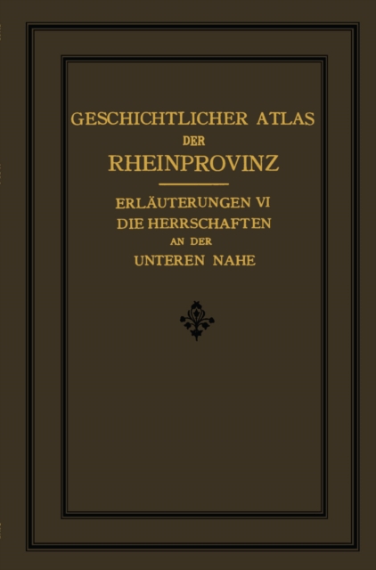 Die Herrschaften des Unteren Nahegebietes