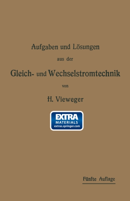 Aufgaben und Lösungen aus der Gleich- und Wechselstromtechnik