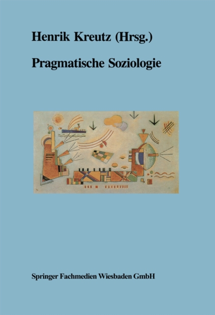 Pragmatische Soziologie