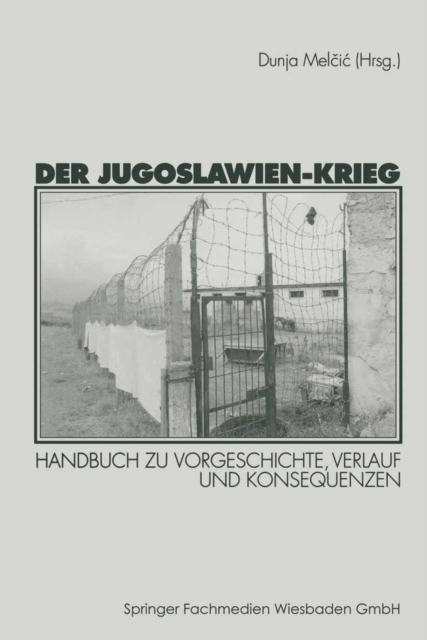 Der Jugoslawien-Krieg