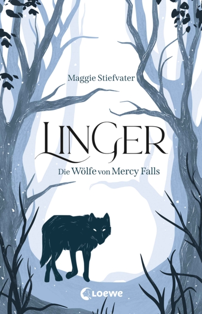 Linger (Die Wolfe von Mercy Falls, Band 2)