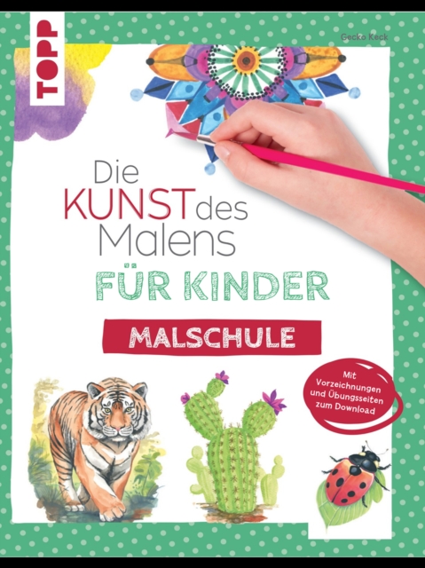 Die Kunst des Malens fur Kinder Malschule