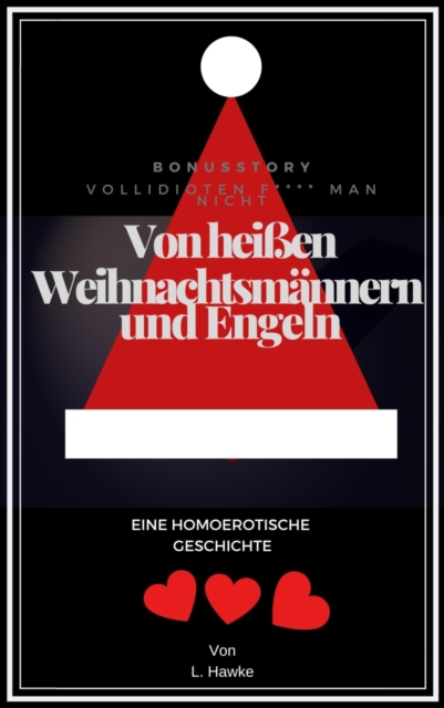 Von heißen Weihnachtsmännern und Engeln
