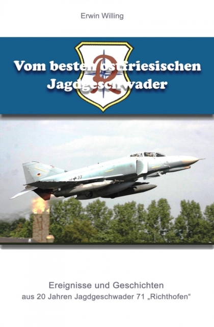 Vom besten ostfriesischen Jagdgeschwader