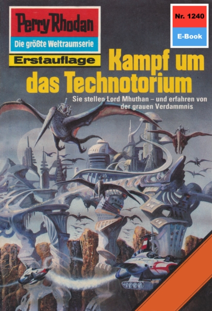 Perry Rhodan 1240: Kampf um das Technotorium